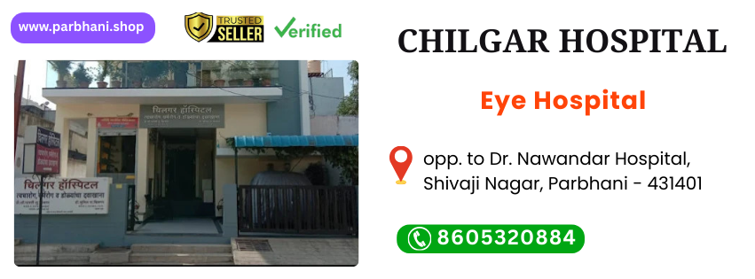 chilgar eye hospital