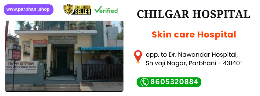 chilgar skin hospital